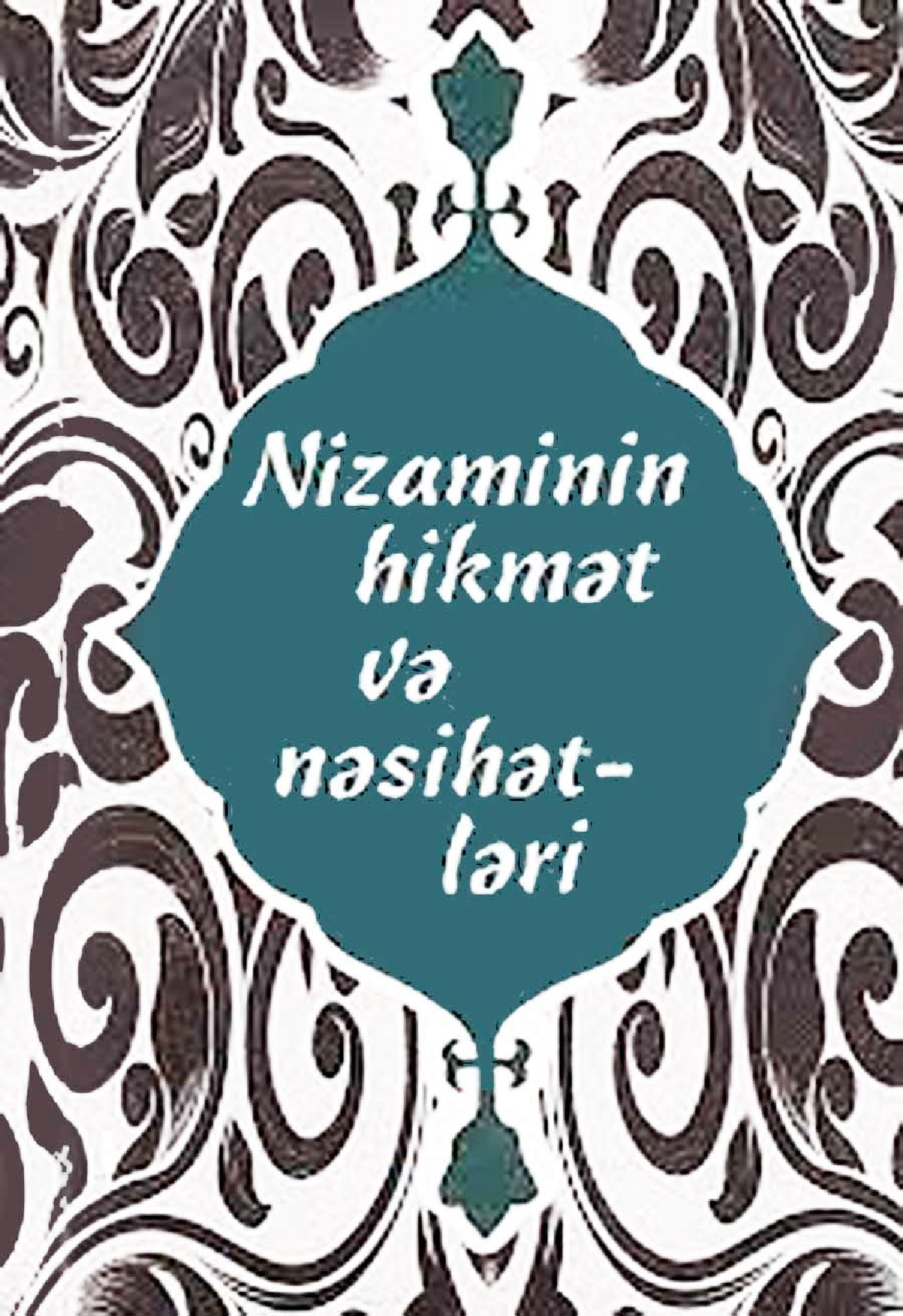 Nizaminin Hikmət Və Nəsihətləri S. Vəhdət